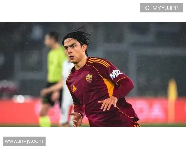 博卡总监期待与迪巴拉续约至2026年6月希望双方共同努力达成协议